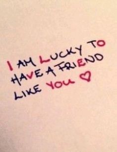 an envelope with writing on it that says i am lucky to have a friend like you