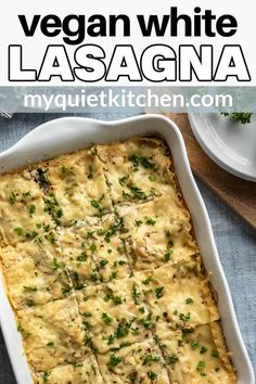 vegan white lasagna in a casserole dish with parsley on top