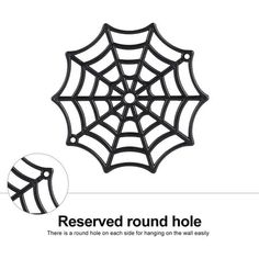 a spider web with the caption reserved round hole there is a round hole on each side for hanging on the wall easily