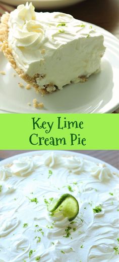 key lime cream pie with cucumber on top and the words key lime cream pie above it