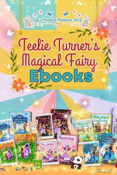 the book cover for teelie turner's magic fairy books