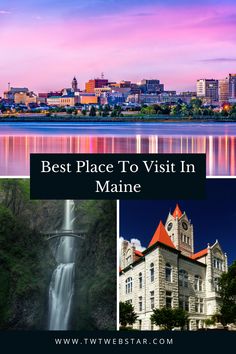 the best place to visit in maine