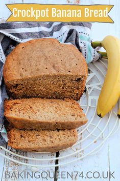 two slices of banana bread on a wire rack with bananas in the background and text overlay that reads, crockpot banana bread