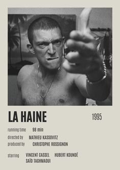 the poster for la haine shows a shirtless man pointing his finger at something