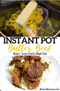 the instant pot butter beef recipe is ready to be eaten