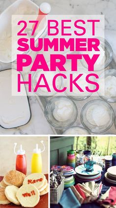 the best summer party hacks