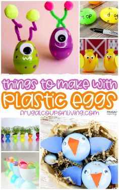 there are many different things to make with plastic eggs