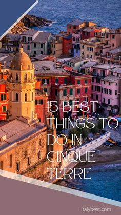 the top five things to do in cinque terre