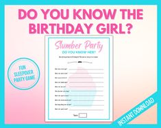 a pink and blue poster with the words, do you know the birthday girl?