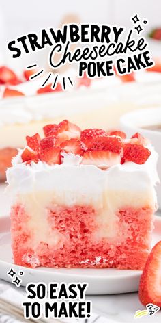 a slice of strawberry cheesecake poke cake on a plate