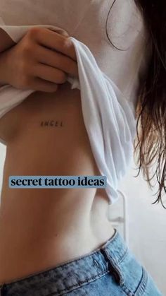 a woman's stomach with the words secret tattoo ideas on her chest and bottom