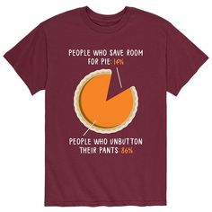 people who save room for pie t - shirt in maroon with orange pie on it