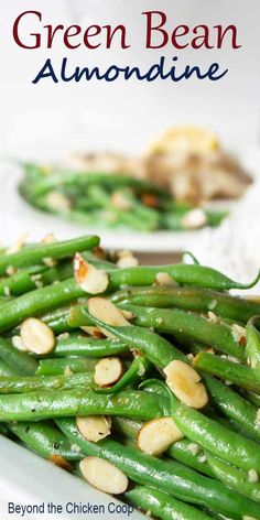 green beans and almonds on a white plate with the title overlay reads green bean almondinee