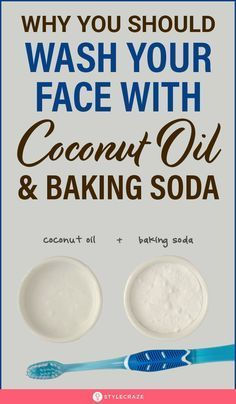 Oil Face Wash, Coconut Oil And Baking Soda, Baking With Coconut Oil, Baking Soda Benefits