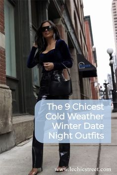 Date Night Outfit February, Date Night Outfit In Winter, Night Out In New York Outfit Winter, Ny Dinner Outfit, New York Date Night Outfit Winter, Edgy Date Night Outfit Winter, First Date Night Outfit Winter, Boston Night Out Outfit Winter, Winter Daytime Date Outfit