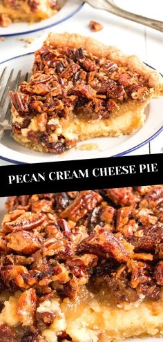 pecan cream cheese pie on a plate with a fork in the foreground and an image of pecan cream cheese pie