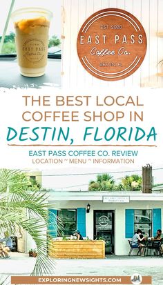 the best local coffee shop in destin, florida is located at east pass cafe and information center