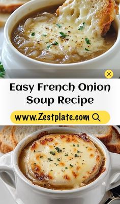 french onion soup in a white bowl with bread on the side and text overlay that reads easy french onion soup recipe