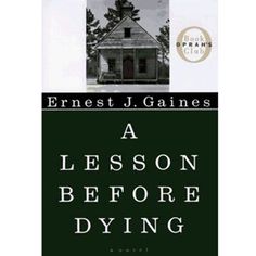 a book cover with the title, a lesson before dying