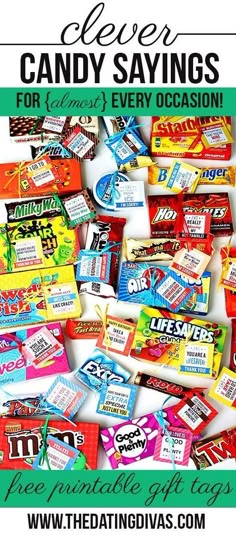 many candy bars are stacked together with the words clever candy sayings for every occasion