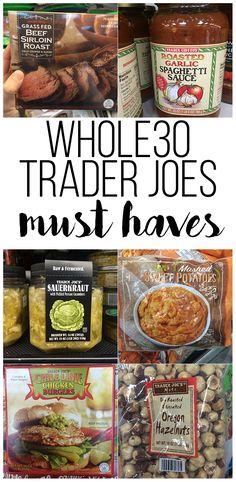 whole 30 trader joe's must haves