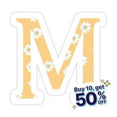 the letter m with daisies on it is shown in yellow and has white flowers