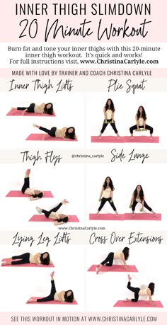 a woman doing yoga poses with the words inner thigh slimdown and 20 minute workout