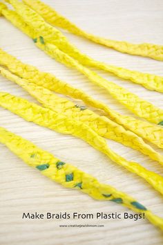 yellow braided fabric with green leaves on it and the words make braids from plastic bags