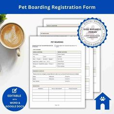 the pet boarding registration form is displayed next to a cup of coffee