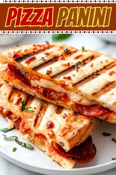 two pieces of pizza on a plate with the title overlay that reads, how to make homemade pizza panini