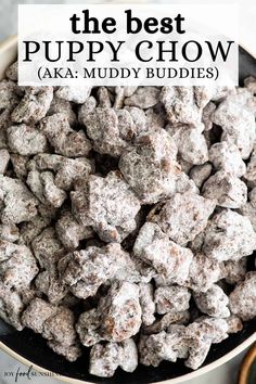 the best puppy chow aka muddy buddies recipe is in a bowl and it's ready to be eaten