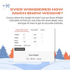 Ever wondered how much snow weighs? Use our Snow Weight Calcluator to find out! Just enter the snow depth, area, and type of snow to get an accurate measurement. Wonder