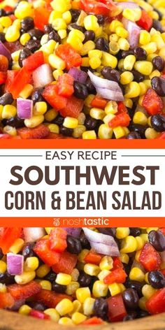 an easy recipe for southwest corn and bean salad