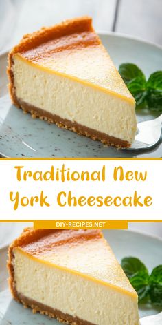 a slice of cheesecake on a plate with the title overlay reads traditional new york cheesecake