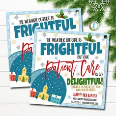 two christmas flyer templates with the words, be merry outside is frigitful but our patient care is so delightful