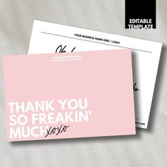 two thank cards with the words thank you so freakin'in cursive font