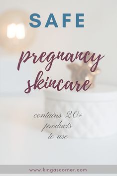 the words safe pregancy skincare on top of a white bowl