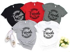 Group Shirts Ideas Friends Vacation, Friends Vacation Shirts, Vacation Shirts Friends, Group Vacation Shirts, Funny Vacation Shirts, Matching Friends, Funny Vacation, Friends Vacation, Girls Weekend Shirts