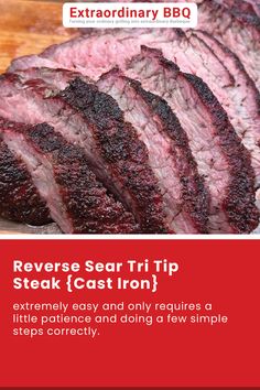 the steak is sliced up and ready to be served on the grill with text that reads reverse