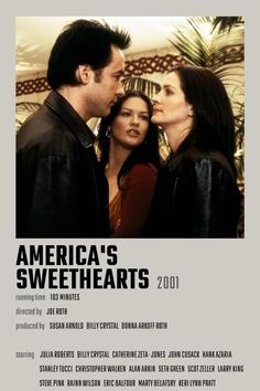 the poster for america's sweetheart hearts, which features two women and one man