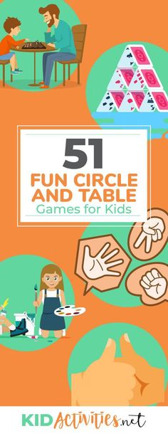 the cover of 51 fun circle and table games for kids