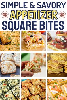 the cover of simple and savory appetizer square bites, with images of different