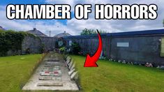 an image of a yard with the words chamber of horrors in front of it