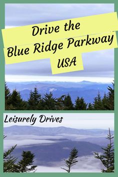 the blue ridge parkway usa with trees and mountains in the background