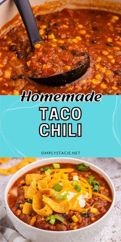 homemade taco chili in a white bowl with the title overlay reads homemade taco chili