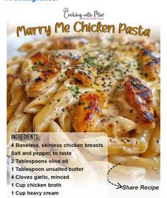 the recipe for mary me chicken pasta is shown