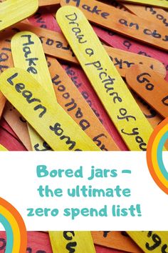 wooden name tags with the words bored jars - the ultimate zero spend list on them