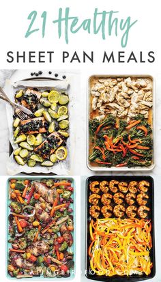 healthy sheet pan meals with text overlay that reads, 21 healthy sheet pan meals