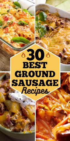 the best ground sausage recipe is shown in four different pictures, including an egg casserole