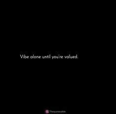 Vibe Alone, Dollar Quotes, Birthday Wishes For A Friend Messages, Realest Tweets, School Life Memories, Egypt Pyramids, One Word Instagram Captions, Snapchat Ideas, Cute Text Quotes